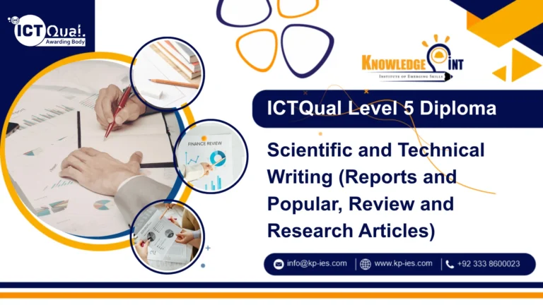 ICTQual Level 5 Diploma in Scientific and Technical Writing (Reports and Popular, Review and Research Articles)