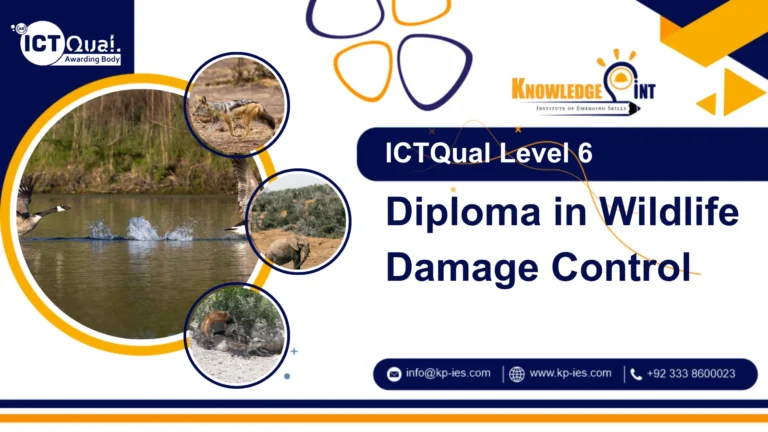 ICTQual Level 6 Diploma in Wildlife Damage Control