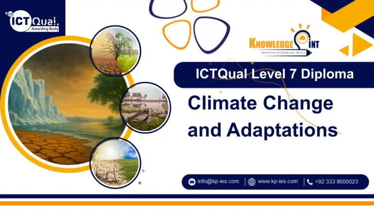 ICTQual Level 7 Diploma in Climate Change and Adaptations