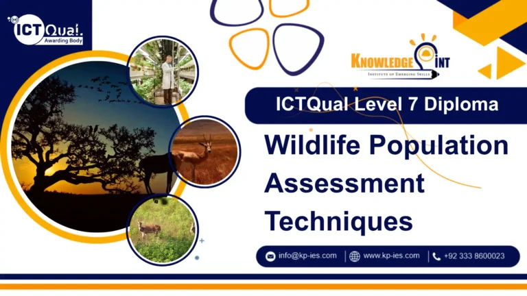 ICTQual Level 7 Diploma in Wildlife Population Assessment Techniques