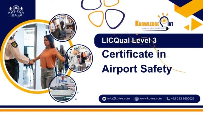 LICQual UK Level 3 Certificate in Airport Safety