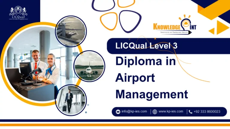LICQual UK Level 3 Diploma in Airport Management