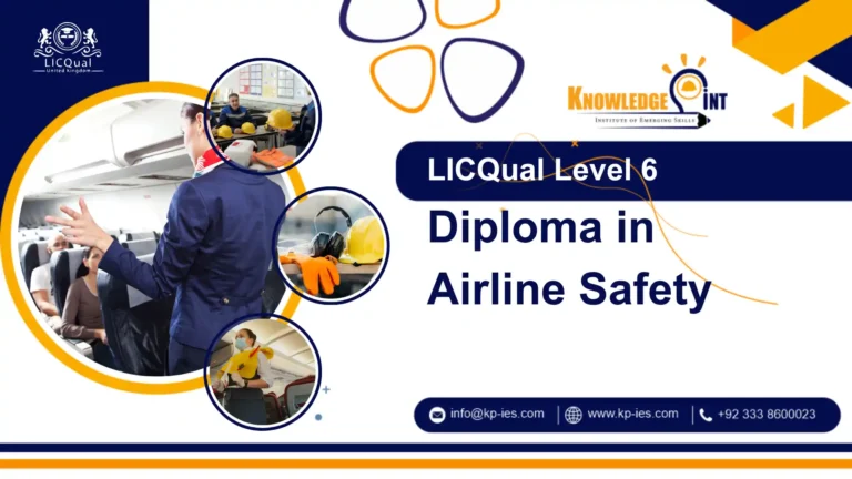 LICQual UK Level 6 Diploma in Airline Safety