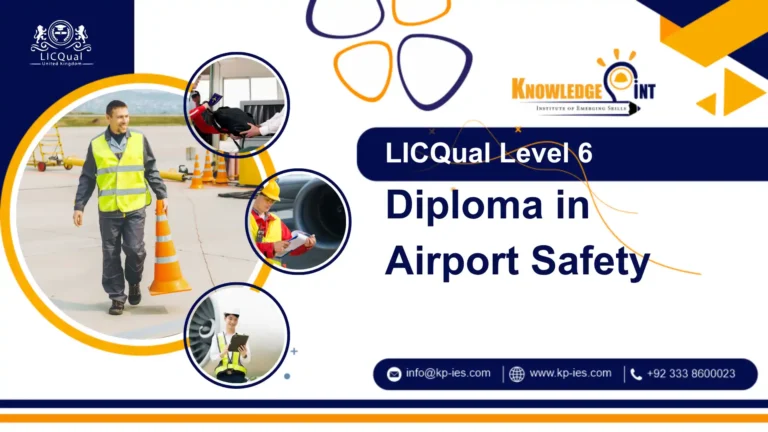 LICQual UK Level 6 Diploma in Airport Safety