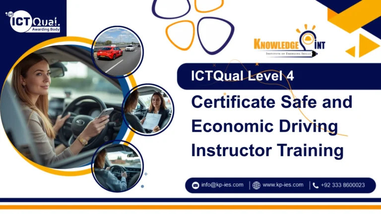 ICTQual AB Level 4 Certificate Safe and Economic Driving Instructor Training