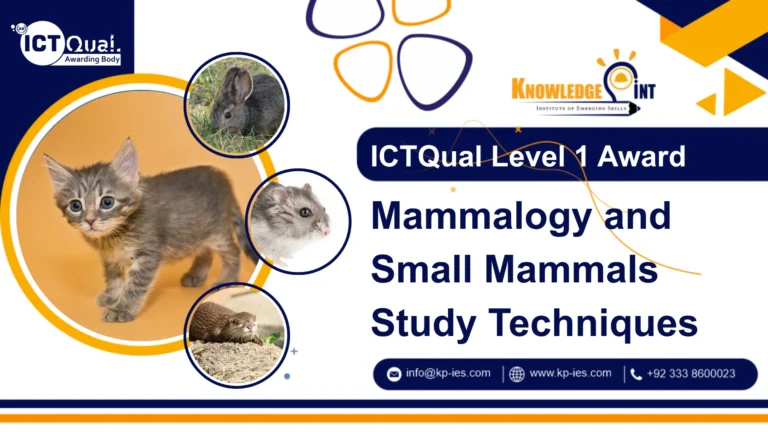 ICTQual Level 1 Award in Mammalogy and Small Mammals Study Techniques