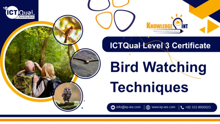 ICTQual Level 3 Certificate in Bird Watching Techniques