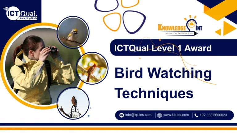 ICTQual Level 1 Award in Bird Watching Techniques