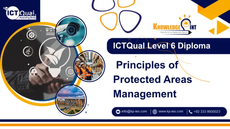 ICTQual Level 6 Diploma in Principles of Protected Areas Management