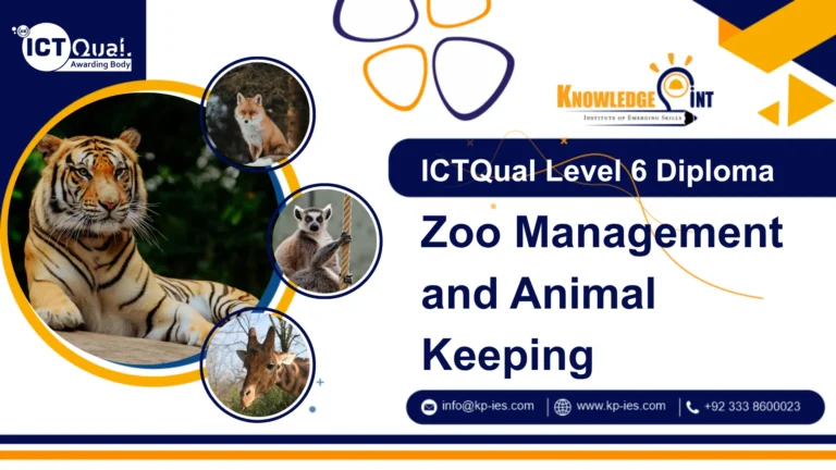 ICTQual Level 6 Diploma in Zoo Management and Animal Keeping