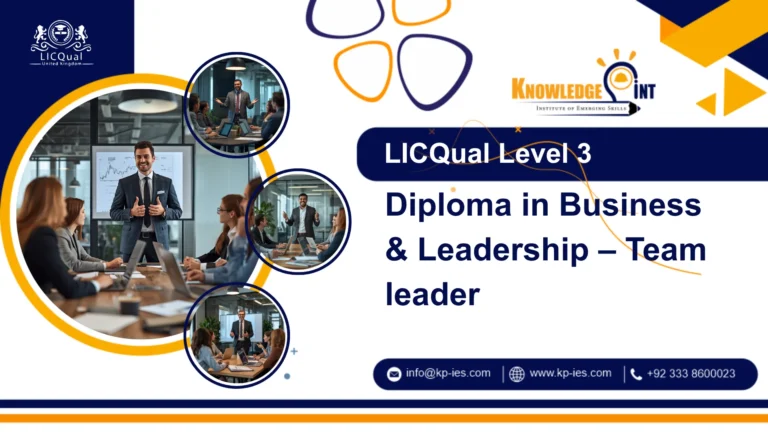 LICQual Level 3 Diploma in Business & Leadership – Team leader