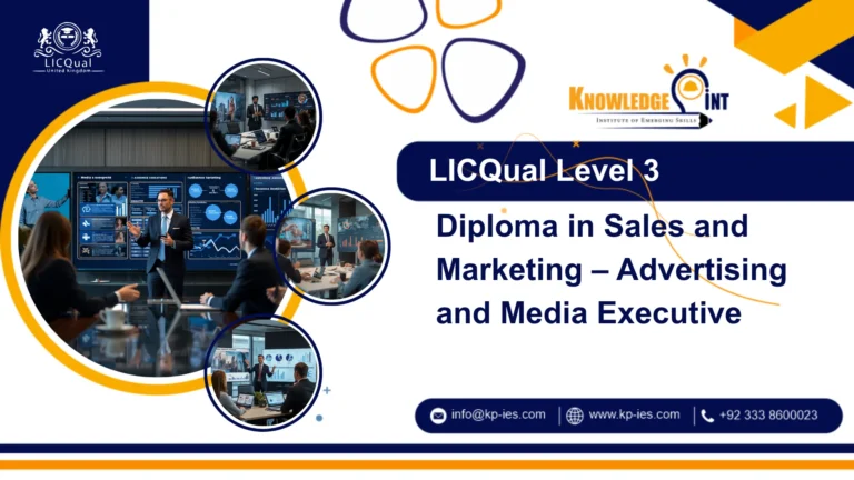 LICQual Level 3 Diploma in Sales and Marketing – Advertising and Media Executive