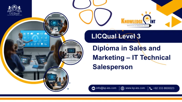 LICQual Level 3 Diploma in Sales and Marketing – IT Technical Salesperson