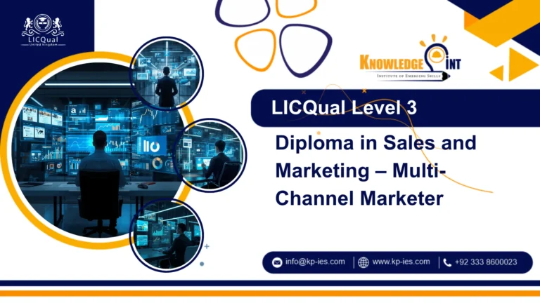 LICQual Level 3 Diploma in Sales and Marketing – Multi-Channel Marketer