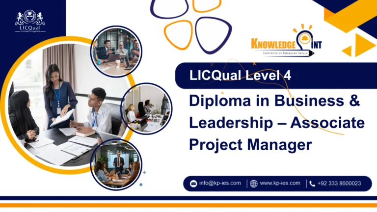 LICQual Level 4 Diploma in Business & Leadership – Associate Project Manager
