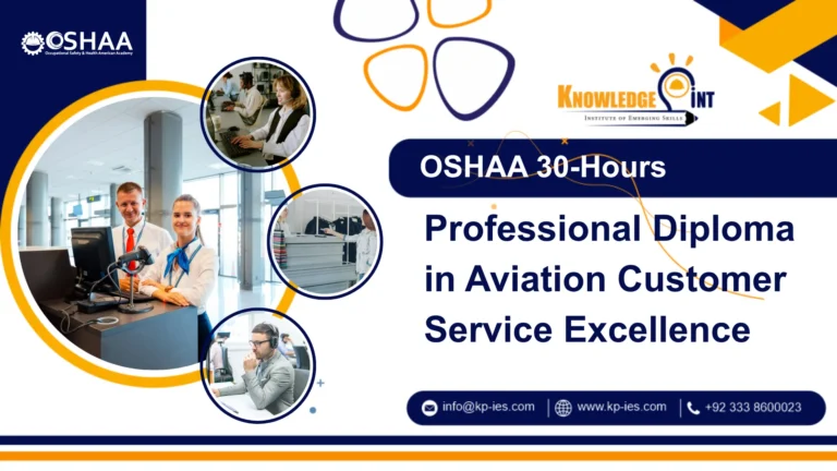 OSHAA 30-Hours Professional Diploma in Aviation Customer Service Excellence