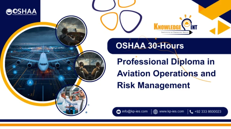 OSHAA 30-Hours Professional Diploma in Aviation Operations and Risk Management
