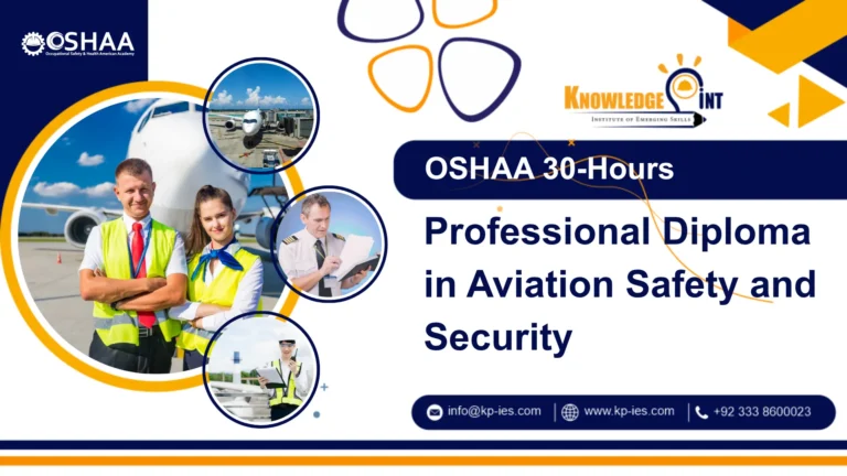 OSHAA 30-Hours Professional Diploma in Aviation Safety and Security
