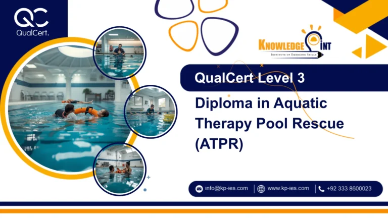 QualCert Level 3 Diploma in Aquatic Therapy Pool Rescue (ATPR)