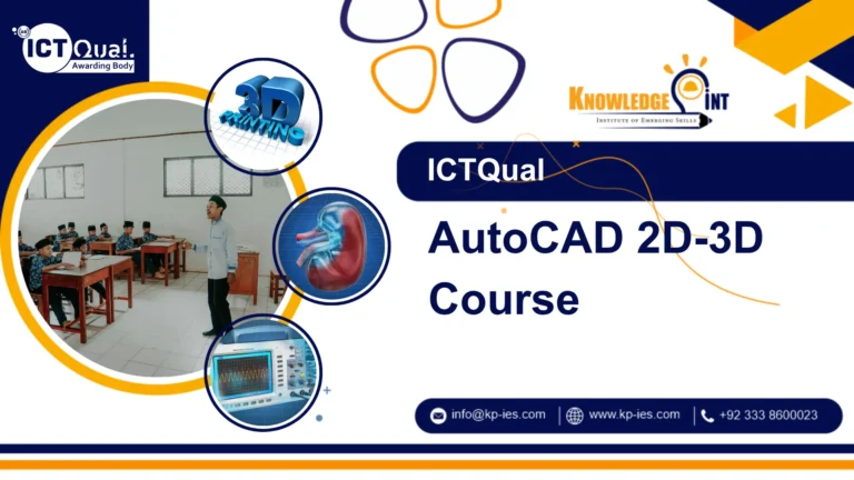 ICTQual AutoCAD 2D-3D Course