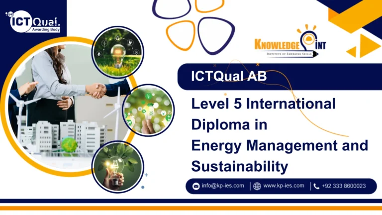 ICTQual AB Level 5 International Diploma in Energy Management and Sustainability