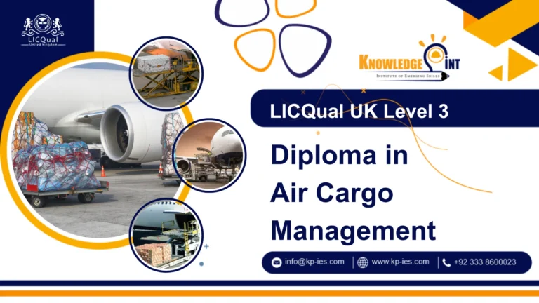 LICQual UK Level 3 Diploma in Air Cargo Management