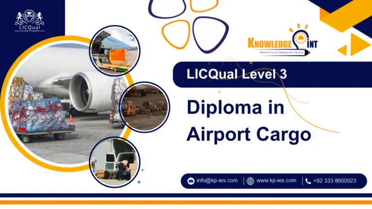 LICQual UK Level 3 Diploma in Airport Cargo